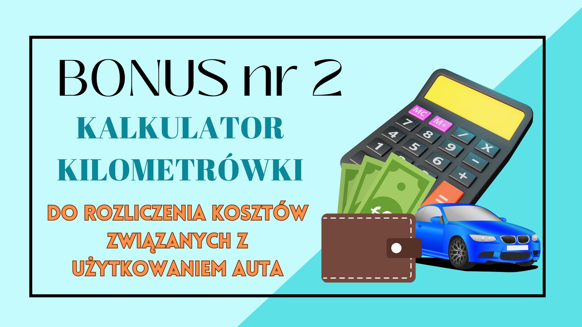 Bonus - kilometrówka